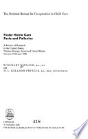 Foster Home Care, Facts and Fallacies