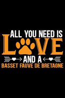 All You Need Is Love and a Basset Fauve de Bretagne
