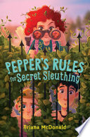 Pepper s Rules for Secret Sleuthing Book