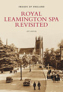 Royal Leamington Spa Revisited