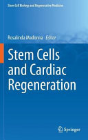 Stem Cells and Cardiac Regeneration Book