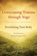 Overcoming Trauma through Yoga Pdf/ePub eBook