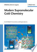 Modern Supramolecular Gold Chemistry Book