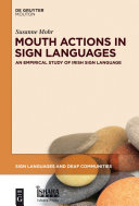 Mouth Actions in Sign Languages