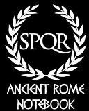 Ancient Rome Notebook   Roman Spqr Senatus Populusque Romanus Book PDF