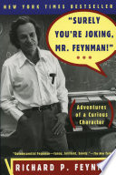 Surely You re Joking  Mr  Feynman    Adventures of a Curious Character Book