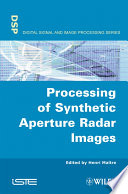 Processing of Synthetic Aperture Radar  SAR  Images