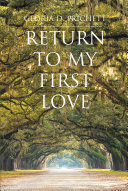 Return to My First Love