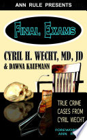 Ann Rule Presents    Final Exams Book