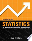Essentials of Statistics in Health Information Technology Book