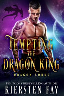 Tempting the Dragon King Book