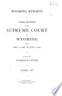 Wyoming Reports Cases Decided In The Supreme Court Of Wyoming
