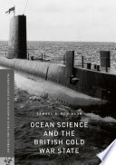 Ocean Science and the British Cold War State Book