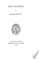 The Works of Sir Walter Scott  The talisman Book