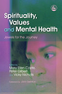 Spirituality, Values and Mental Health