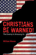 Christians Be Warned!