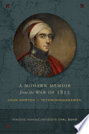A Mohawk Memoir from the War of 1812