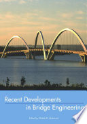 Recent Developments In Bridge Engineering Book