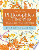 Philosophies and Theories for Advanced Nursing Practice Book