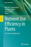 Nutrient Use Efficiency in Plants Book