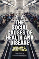 The Social Causes of Health and Disease Pdf/ePub eBook