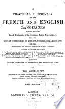 A Practical Dictionary Of The French And English Languages 