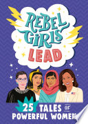 Rebel Girls Lead