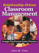 Relationship-Driven Classroom Management