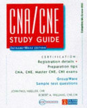 CNA/CNE Study Guide