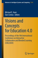 Visions and Concepts for Education 4 0