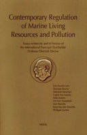 Contemporary Regulation of Marine Living Resources and Pollution