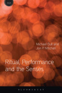 Ritual  Performance and the Senses
