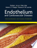 Endothelium and Cardiovascular Diseases Book