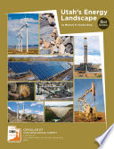 Utah   s Energy Landscape  3rd Edition   2014 update