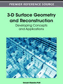 3-D Surface Geometry and Reconstruction: Developing Concepts and Applications