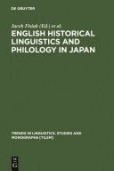 English Historical Linguistics and Philology in Japan