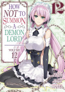 How NOT to Summon a Demon Lord (Manga) Vol. 12 Pdf/ePub eBook