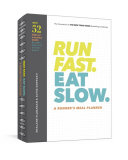 Run Fast. Eat Slow. Meal Planner