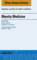 Obesity Medicine  An Issue of Medical Clinics of North America  E Book