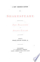 A New Variorum Edition of Shakespeare: The tragedie of Ivlivs Cæsar. 1913
