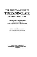 The Essential Guide to Timex/Sinclair Home Computers