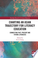 Charting an Asian Trajectory for Literacy Education Book