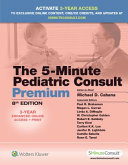 The 5 minute Pediatric Consult Premium Book