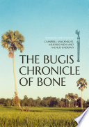 The Bugis chronicle of bone /