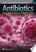 Antibiotics in Laboratory Medicine Book