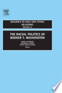 The Racial Politics Of Booker T Washington