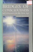 Bridges of Consciousness