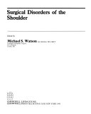 Surgical Disorders of the Shoulder