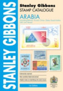 Arabia Catalogue Including Bahrain, Kuwait, Oman, Qatar, Saudia Arabia, Uae & Yemen