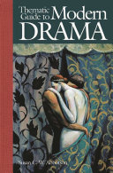 Thematic Guide to Modern Drama